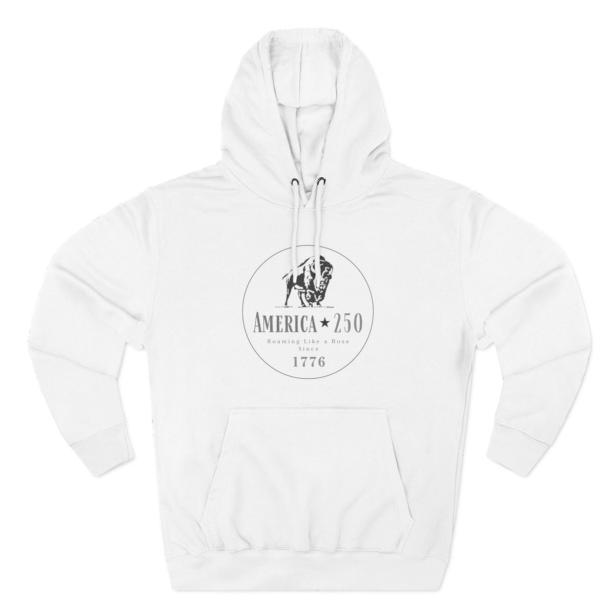 America 250 Bison Hoodie - Roaming Like a Boss Since 1776 Patriotic Hoodie