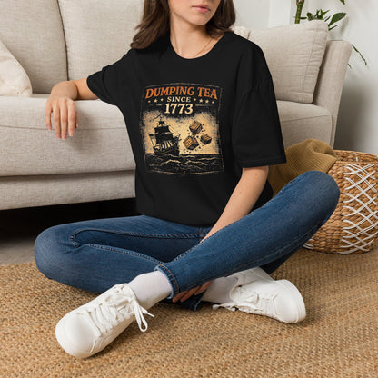 Dumping Tea Since 1773 Shirt - Still Not British Boston Tea Party Tee