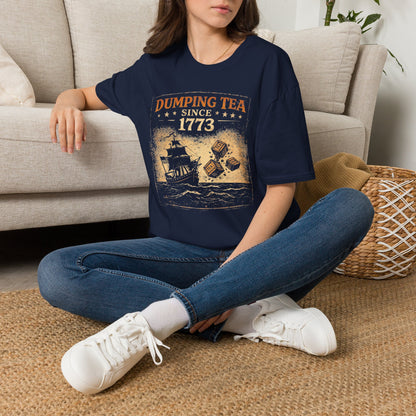 Dumping Tea Since 1773 Shirt - Still Not British Boston Tea Party Tee