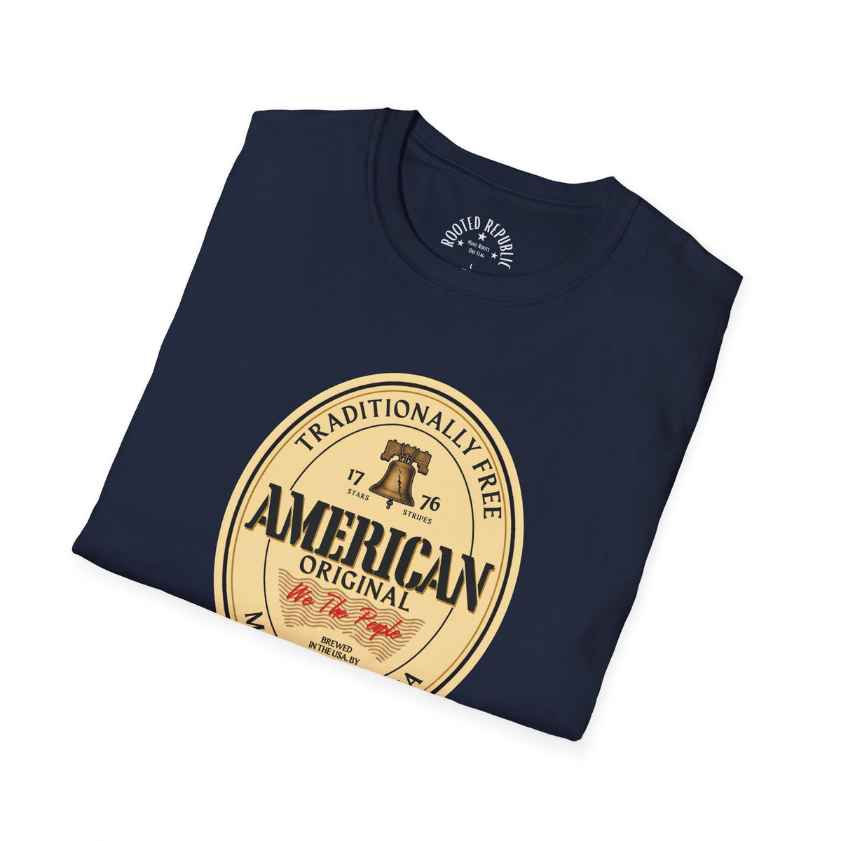 American Original Shirt - Traditionally Free Liberty Bell 1776 Tee