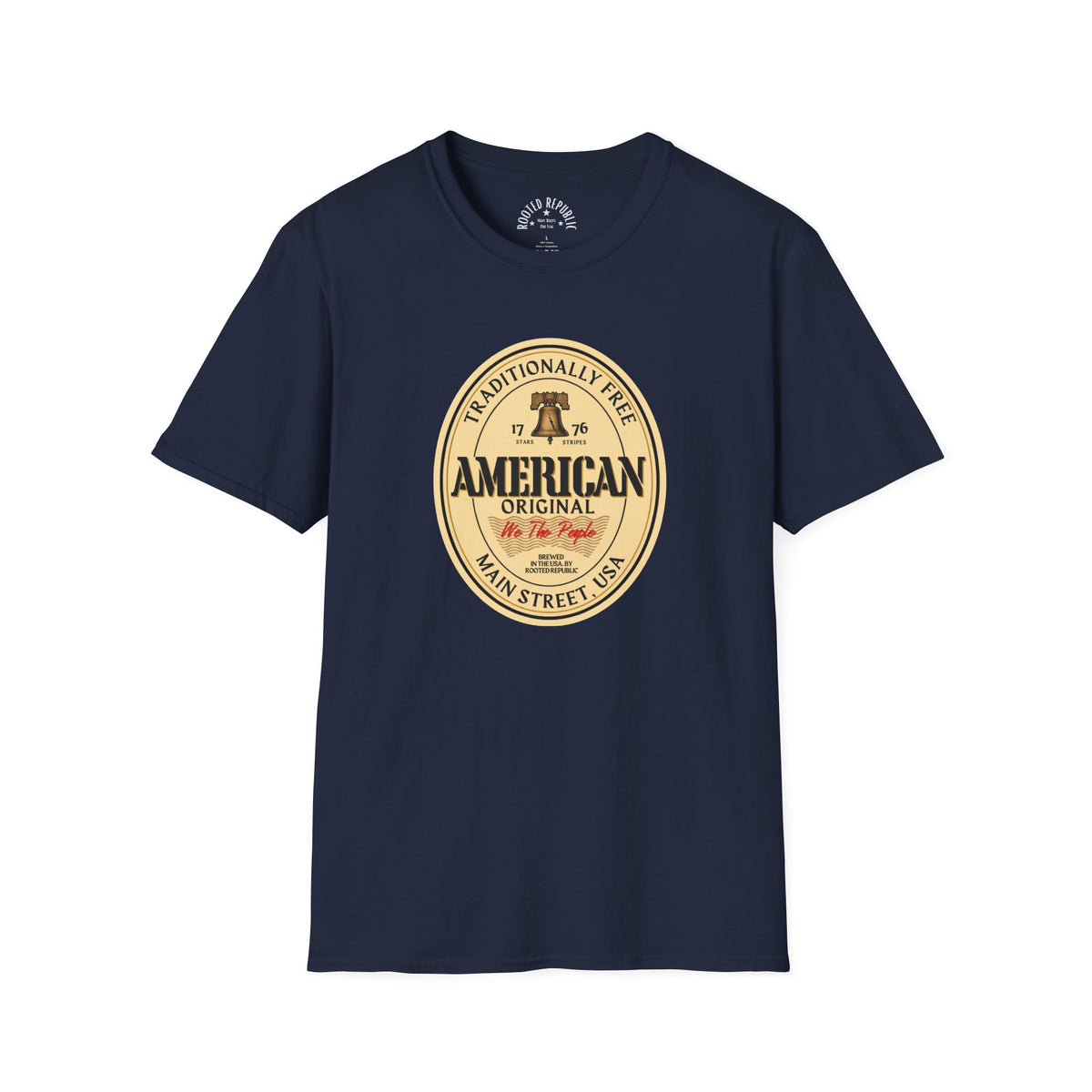 American Original Shirt - Traditionally Free Liberty Bell 1776 Tee