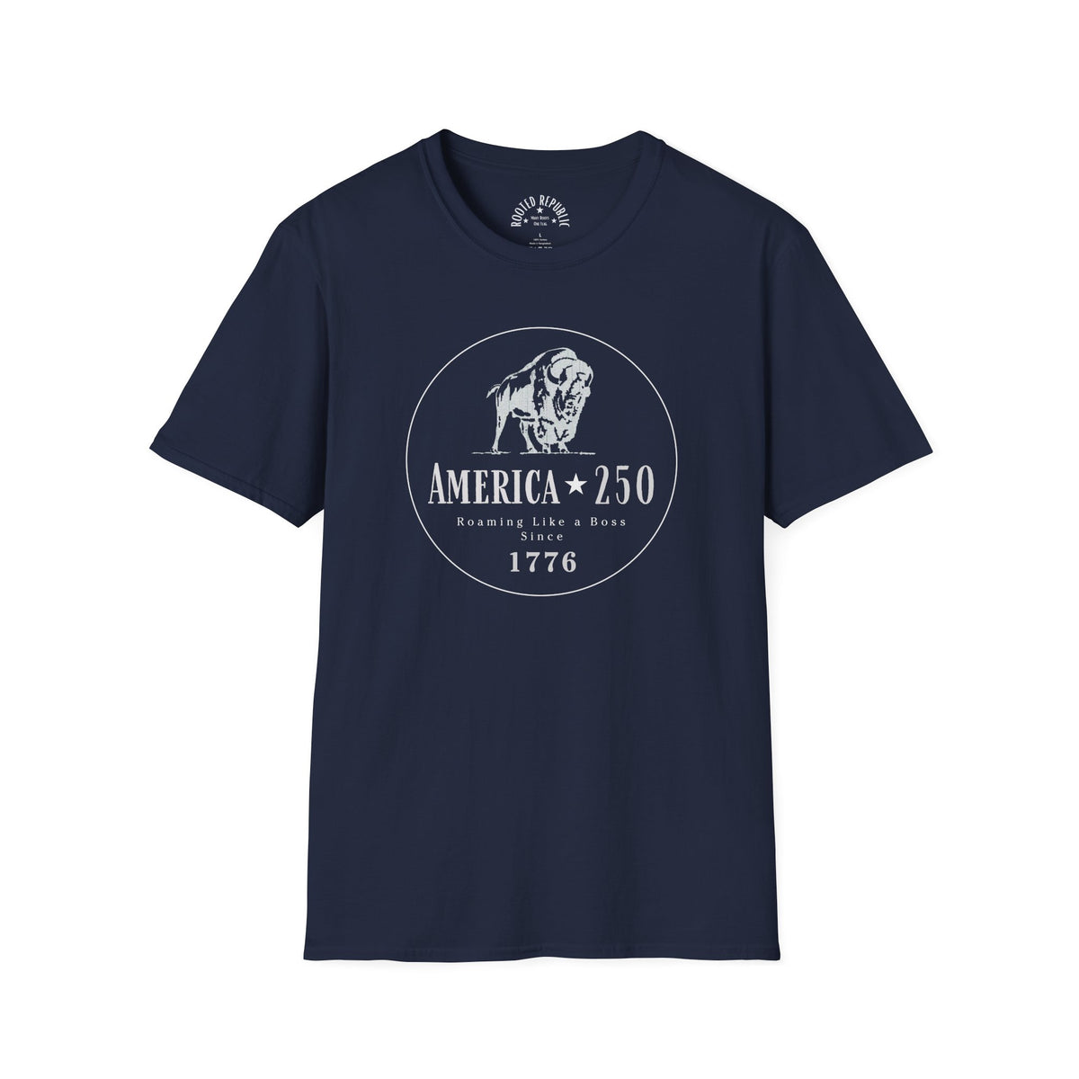 America 250 Bison Shirt - Roaming Like a Boss Since 1776 Patriotic Tee