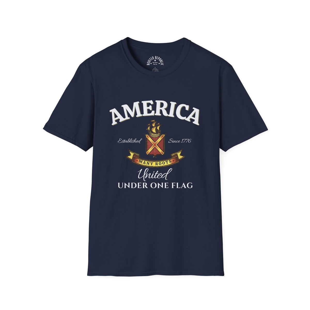 America Many Roots Shirt - United Under One Flag Ship & Shield Tee