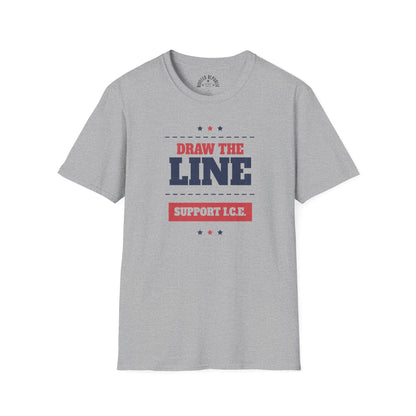 Draw the Line Shirt - Support I.C.E. Bold Patriotic Teec