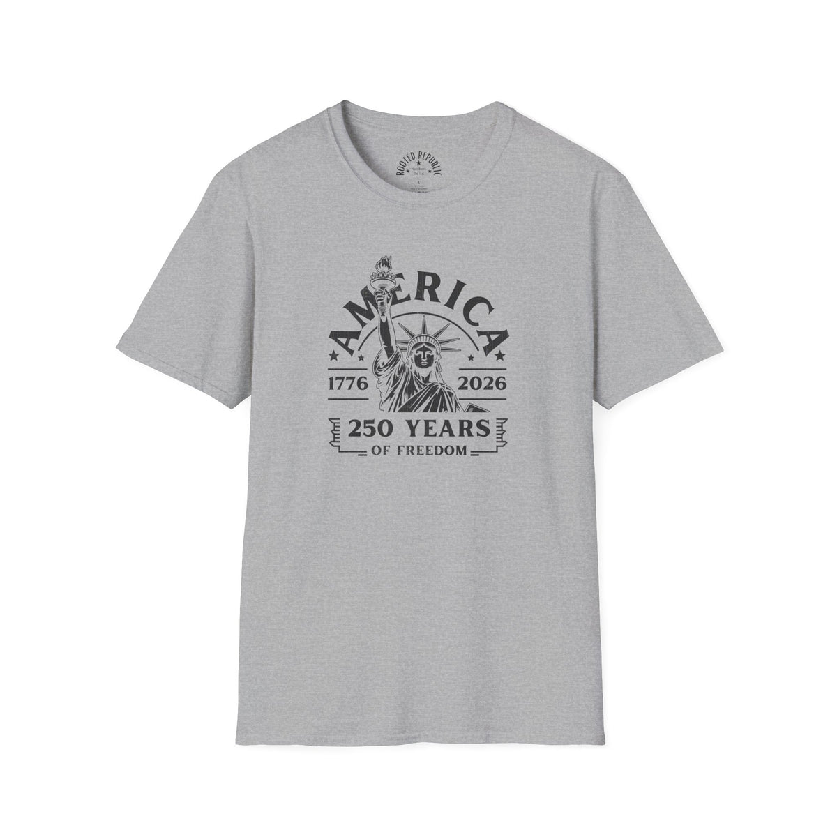 America 250 Years of Freedom Shirt - Statue of Liberty 1776-2026 Tee