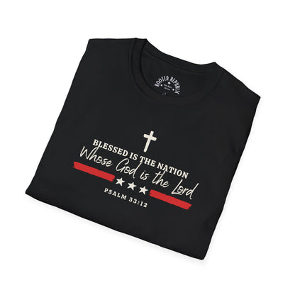Blessed Is the Nation Whose God Is the Lord - Psalm 33:12 Shirt