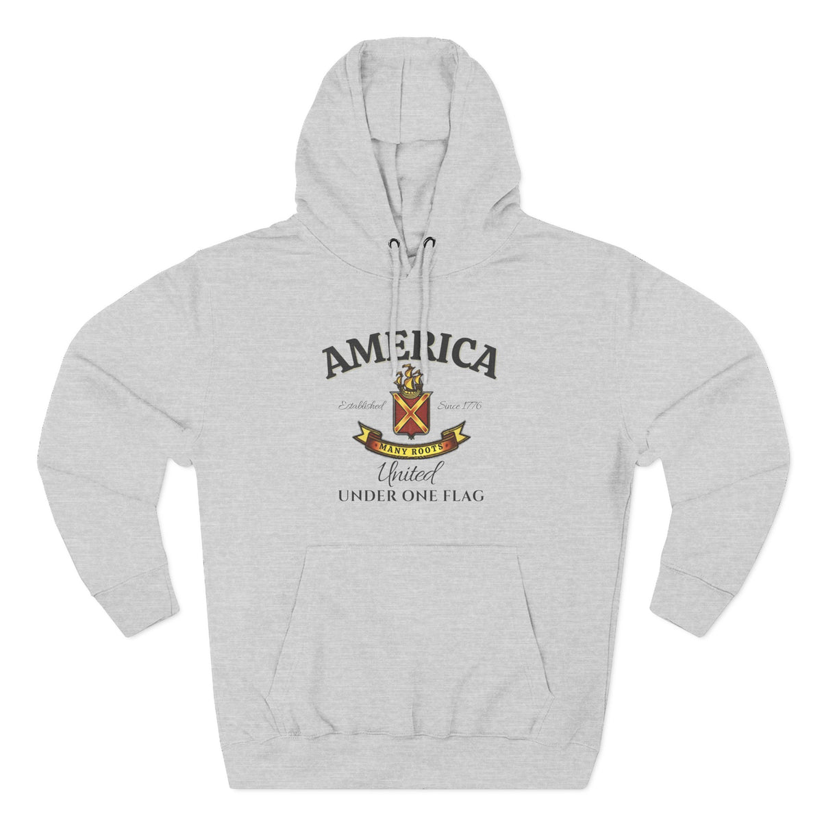 America Many Roots Hoodie - United Under One Flag Ship & Shield Hoodie