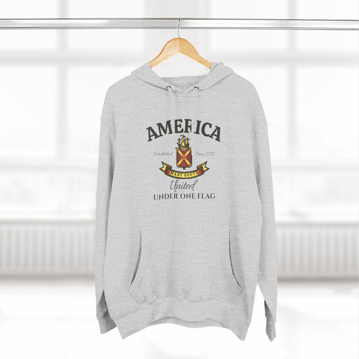 America Many Roots Hoodie - United Under One Flag Ship & Shield Hoodie