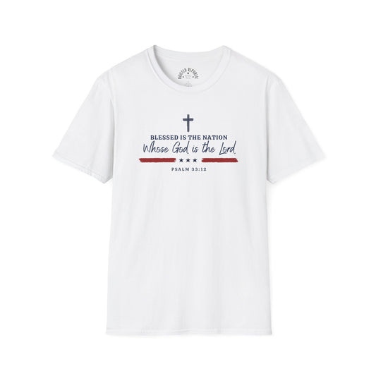 Blessed Is the Nation Whose God Is the Lord - Psalm 33:12 Shirt