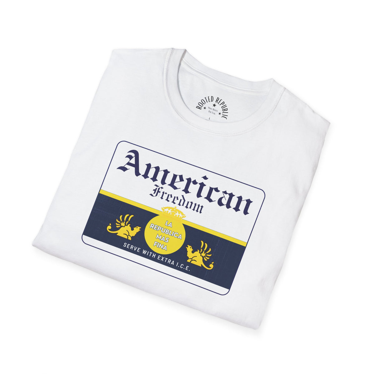 American Freedom  - La República Mas Fina Patriotic Tee