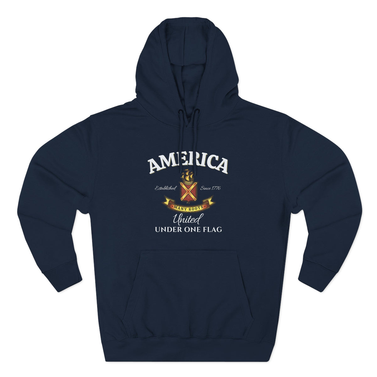America Many Roots Hoodie - United Under One Flag Ship & Shield Hoodie