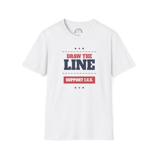 Draw the Line Shirt - Support I.C.E. Bold Patriotic Teec