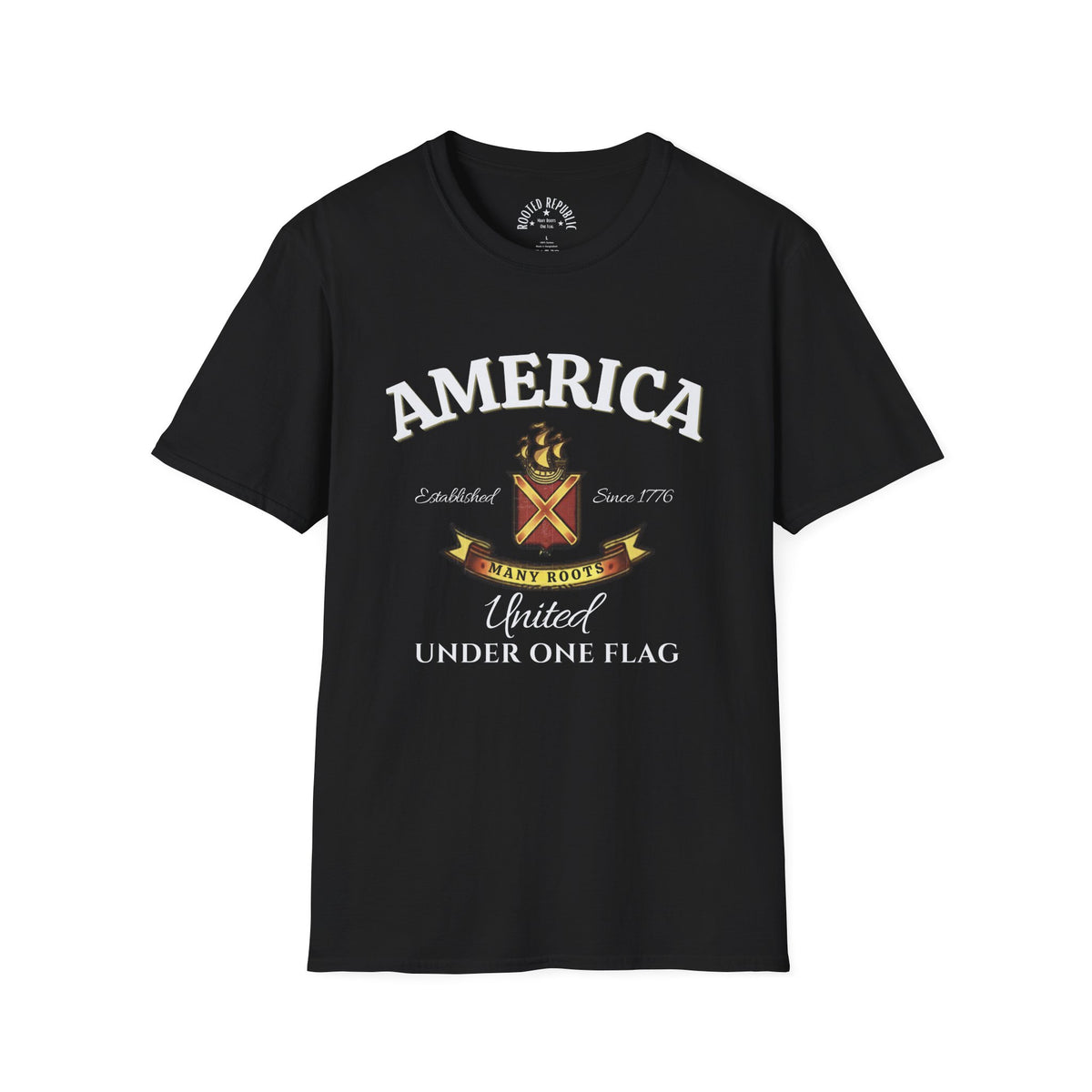 America Many Roots Shirt - United Under One Flag Ship & Shield Tee