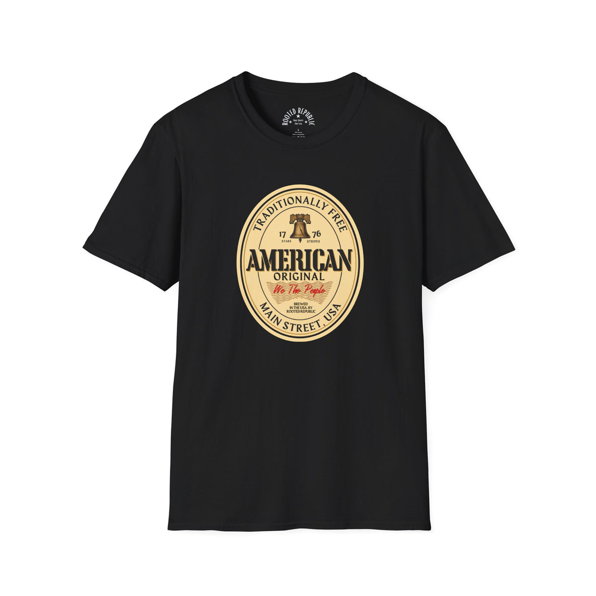 American Original Shirt - Traditionally Free Liberty Bell 1776 Tee
