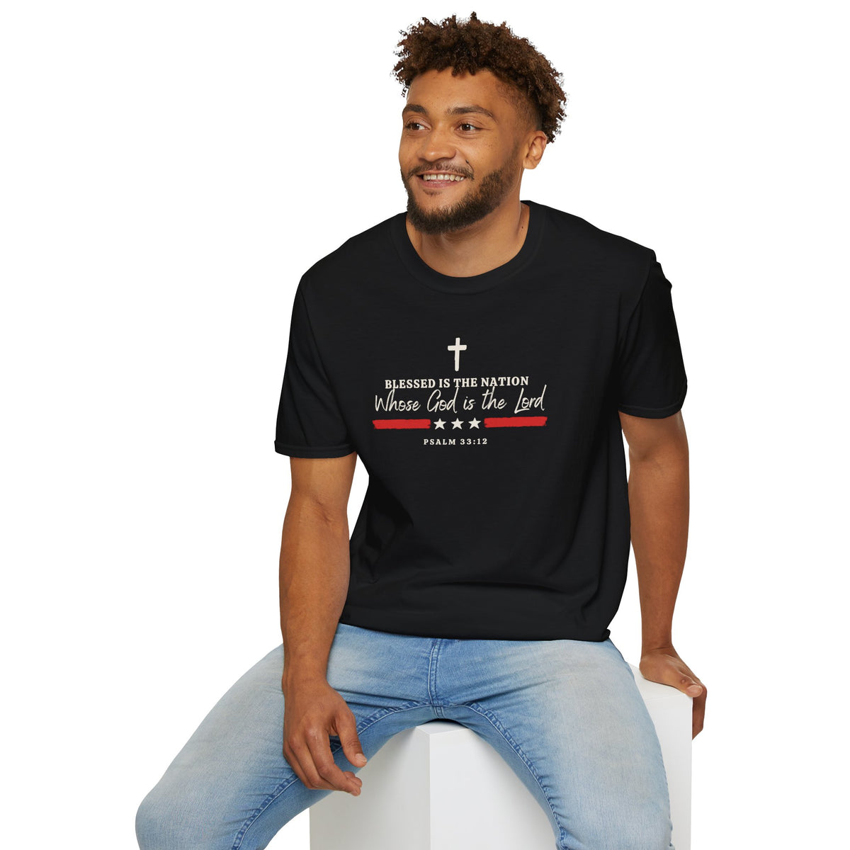 Blessed Is the Nation Whose God Is the Lord - Psalm 33:12 Shirt