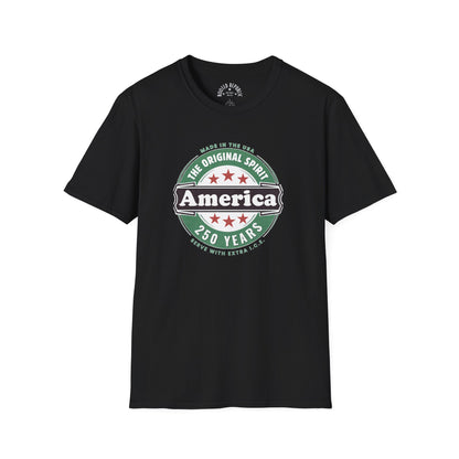 America 250 Years Shirt - The Original Spirit Made in the USA Tee