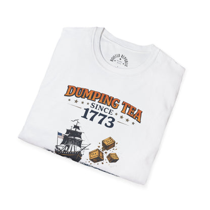 Dumping Tea Since 1773 Shirt - Still Not British Boston Tea Party Tee
