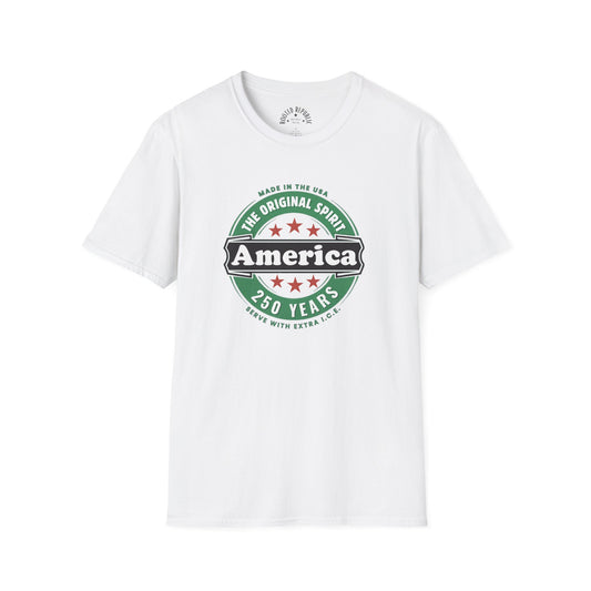 America 250 Years Shirt - The Original Spirit Made in the USA Tee