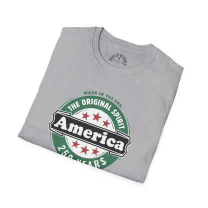 America 250 Years Shirt - The Original Spirit Made in the USA Tee