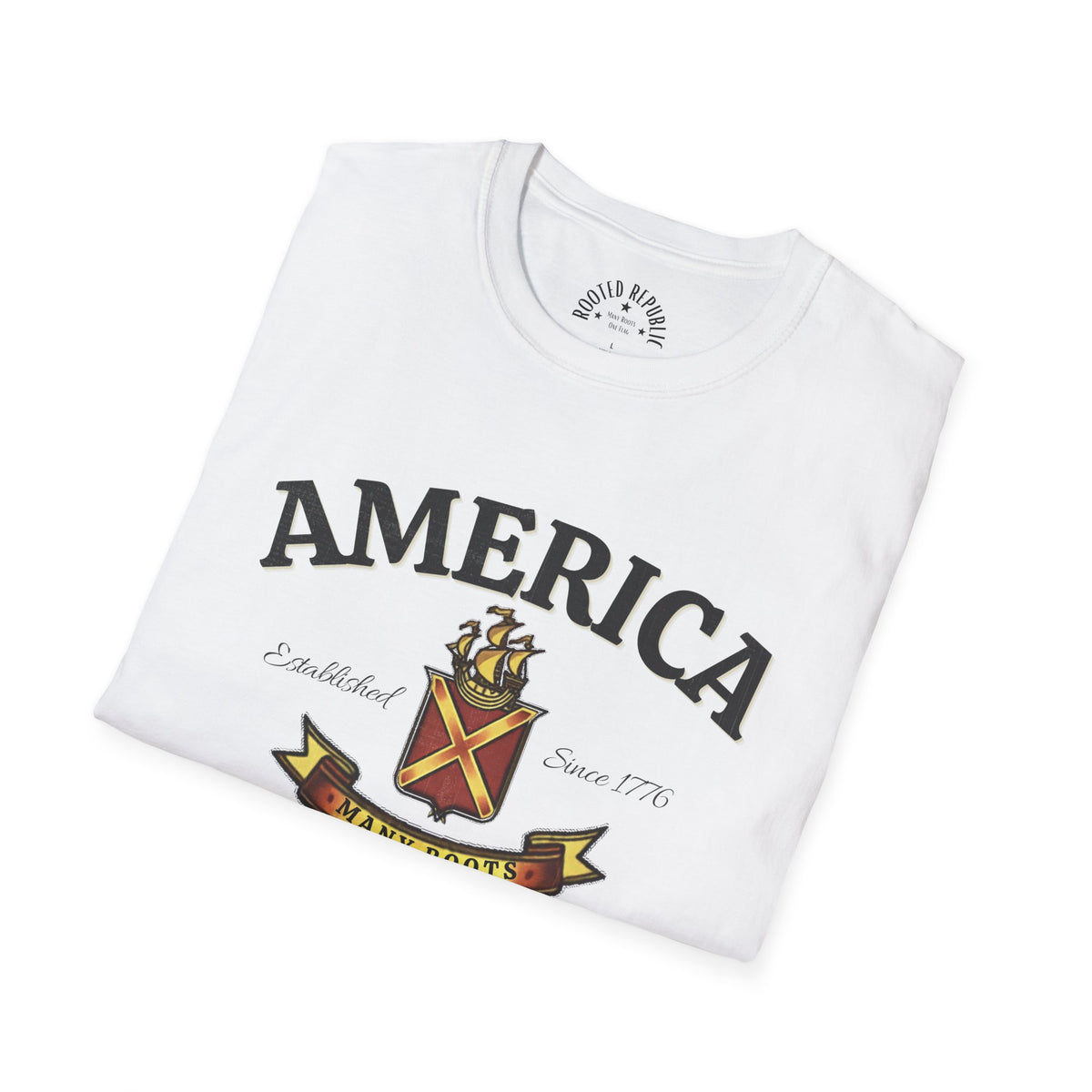 America Many Roots Shirt - United Under One Flag Ship & Shield Tee