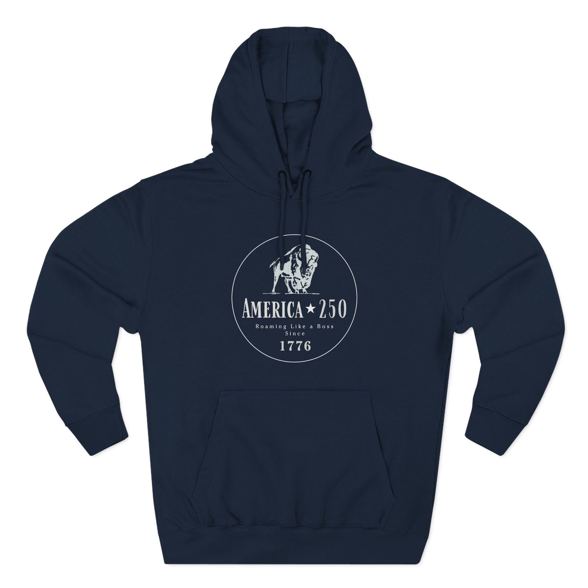 America 250 Bison Hoodie - Roaming Like a Boss Since 1776 Patriotic Hoodie