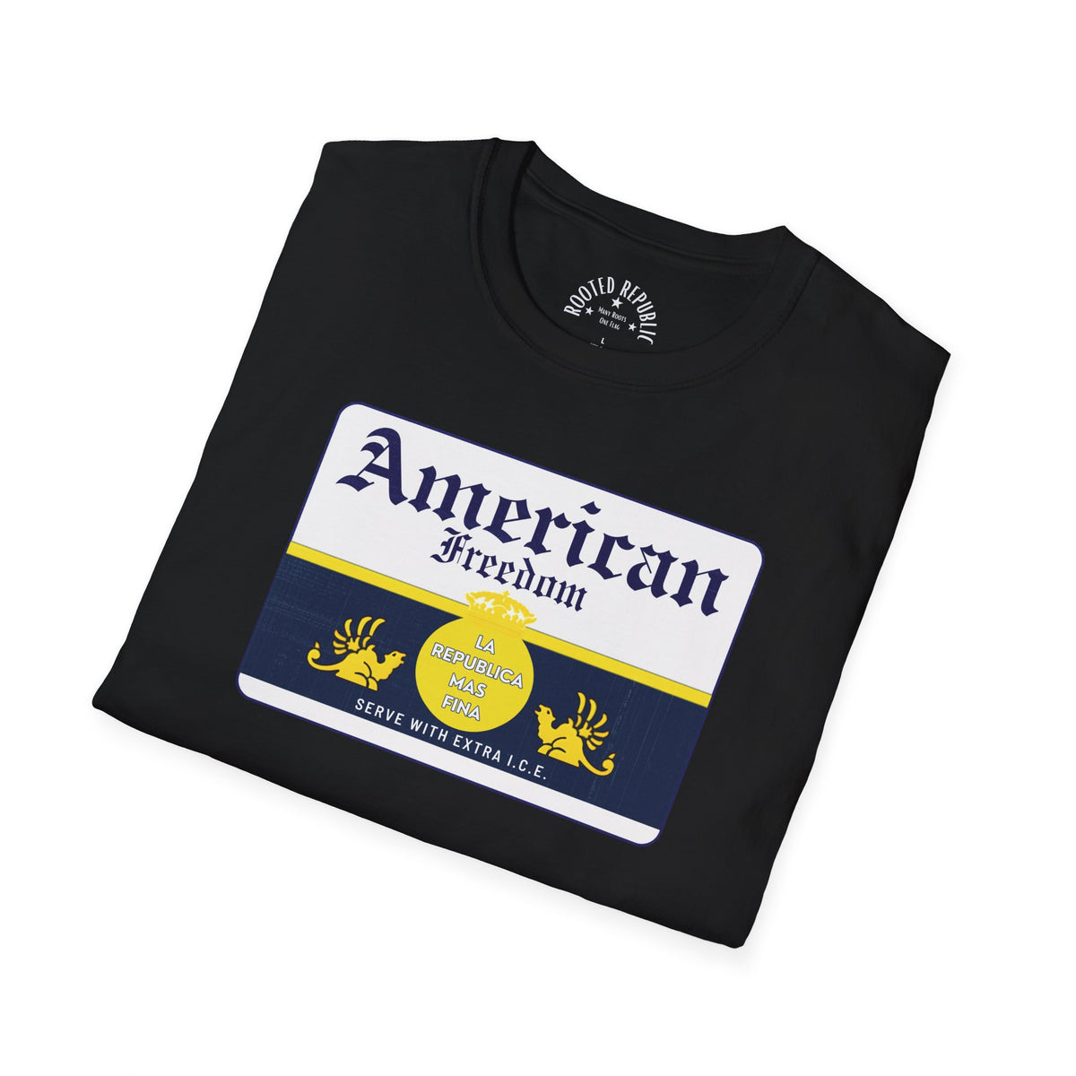 American Freedom  - La República Mas Fina Patriotic Tee